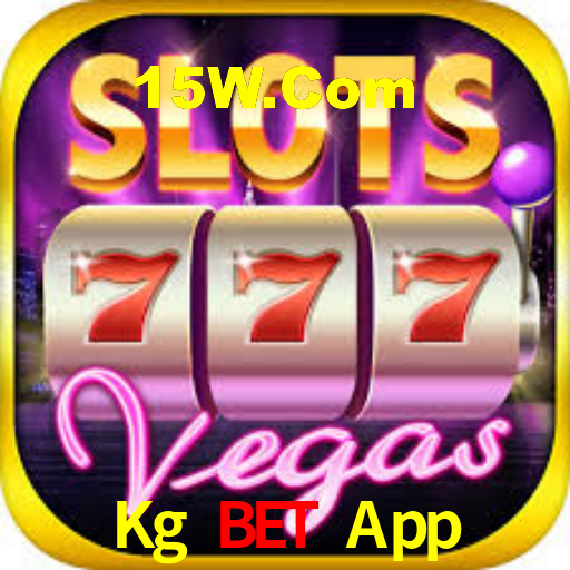 Kg Bet App,Kgbet